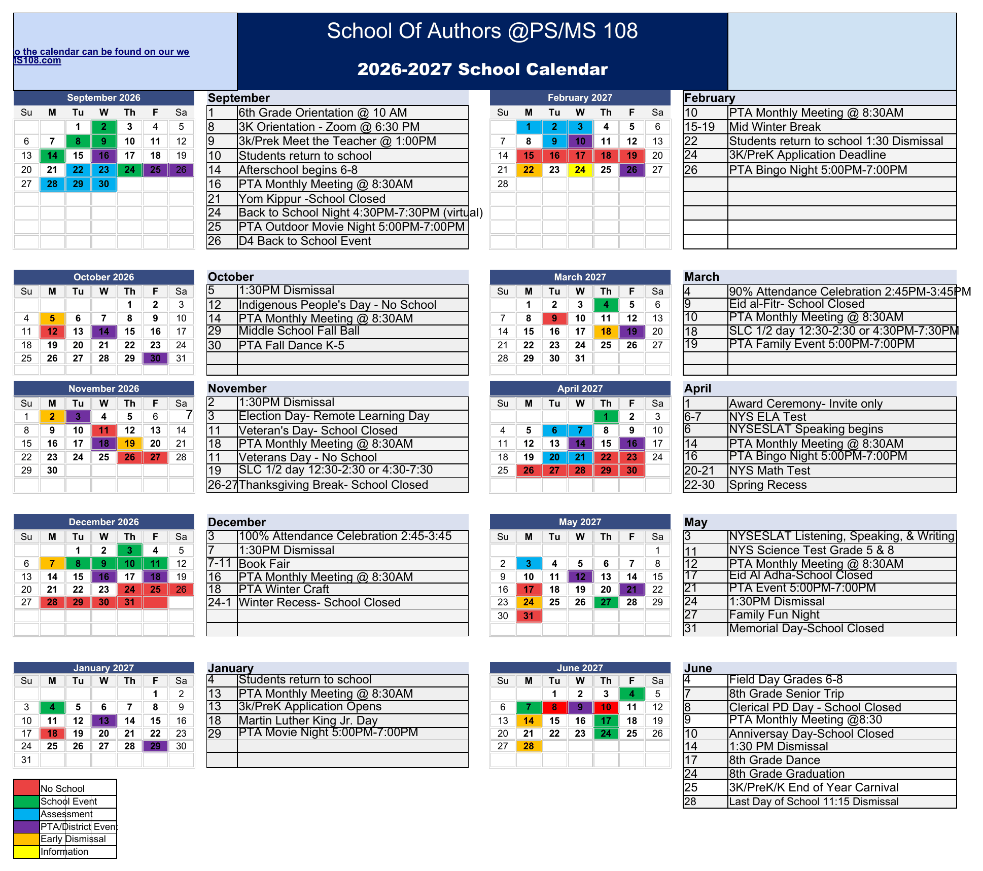 School of Authors @ PS/MS 108 2026-2027 school calendar. September 2026: 6th grade orientation, 3K orientation on Zoom September 8, 3K/Pre-K meet the teacher September 9, students return September 10, after-school begins September 14, PTA meeting September 16, Yom Kippur school closed September 21, Back to School Night September 24, PTA outdoor movie night September 25, District 4 Back to School event September 26. The full month-by-month listing through June 2027 is also available on the Monthly Calendar below, or in the Google Sheets and Excel versions linked above.