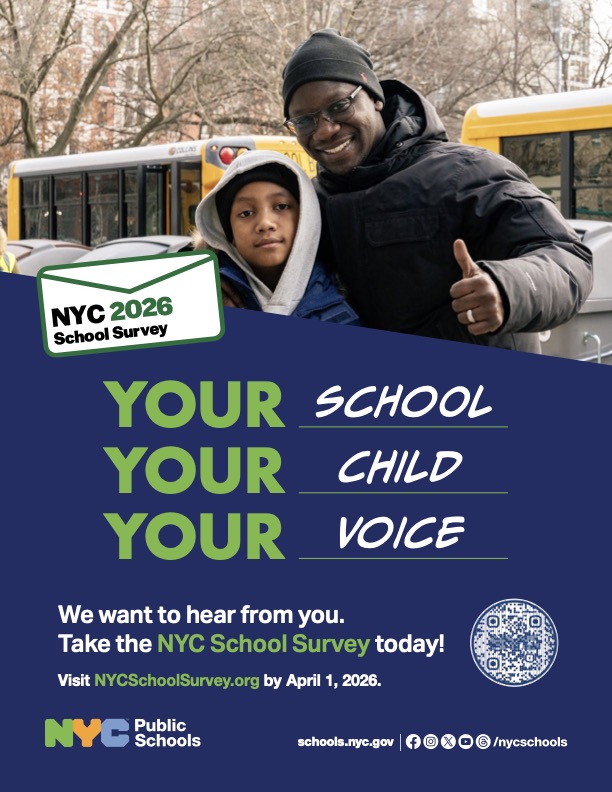 NYC 2026 School Survey flyer in English — Your School, Your Child, Your Voice. Visit NYCSchoolSurvey.org by April 1, 2026.